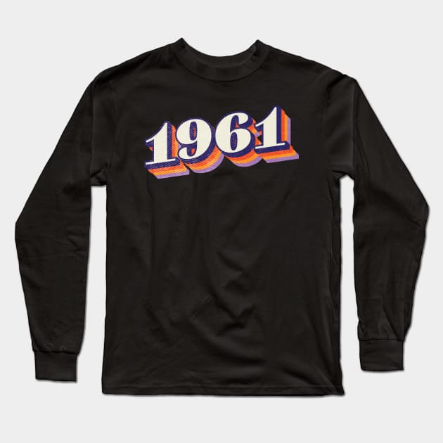 1961 Birthday Year Long Sleeve T-Shirt by Vin Zzep